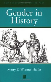 Gender in History (New Perspectives on the Past)
