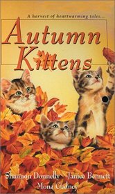 Autumn Kittens: Cat's Cradle / Inseparable / Lord Wintergreen and the Beast (Zebra Regency Romance)