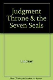 Judgment Throne & the Seven Seals