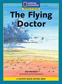 Content-Based Readers Fiction Fluent Plus (Social Studies): The Flying Doctor