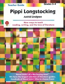 Pippi Longstocking (Novel Units) (Teacher Guide)