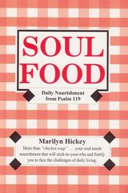 Soul food: Daily nourishment from Psalm 119