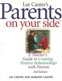 Parents on Your Side, 2nd Edition : A Teacher's Guide to Creating Positive Relationships with Parents