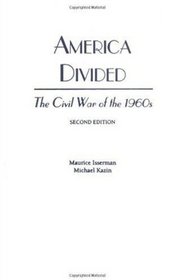 America Divided: The Civil War of the 1960's