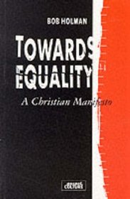 Towards Equality: A Christian Manifesto
