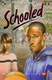 Schooled (Turtleback School & Library Binding Edition) (Bluford)