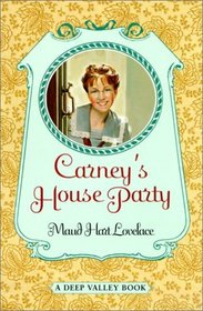 Carney's House Party (Deep Valley Book)