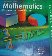 California Middle School Mathematics: Concepts and Skills, Course 1(Teacher's Edition)