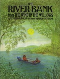 The River Bank from The Wind in the Willows