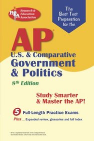 AP U.S. & Comparative Government & Politics (REA) - The Best Test Prep for the A: 8th Edition (Test Preps)
