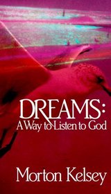 Dreams: A Way to Listen to God
