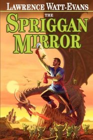 The Spriggan Mirror: A Tale of Ethshar