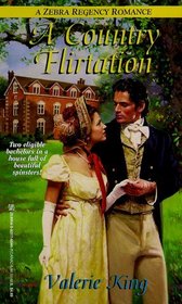 A Country Flirtation (Zebra Regency Romance)