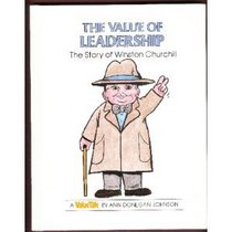 Value of Leadership: The Story of Winston Churchill (Value Tales)