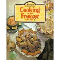 COOKING FOR YOUR FREEZER (ST. MICHAEL COOKERY LIBRARY)