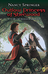 Outlaw Princess of Sherwood (Rowan Hood, Bk 3) (Audio CD) (Unabridged)