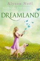 Dreamland (Riley Bloom, Bk 3)