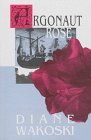 Argonaut Rose (The Archaeology of Movies & Books , Vol 4)