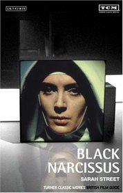 Black Narcissus: Turner Classic Movies British Film Guide (Turner Classic Movies British Film Guides)