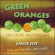 Green Oranges on Lion Mountain