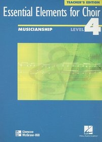 Essential Elements for Choir, Advanced Level 4, Musicianship, Teacher Edition (Essential Elements for Choir: Level 4)