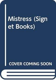 Mistress (Signet Books)