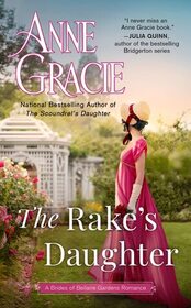 The Rake's Daughter (Brides of Bellaire Gardens, Bk 2)