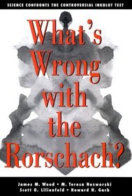 What's Wrong with the Rorschach? Science Confronts the Controversial Inkblot Test