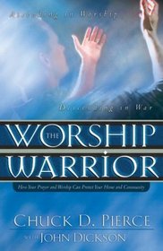 The Worship Warrior: Finding the Power to Overcome (Lifepoints (Paperback))