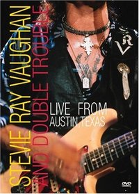 Stevie Ray Vaughan  Double Trouble -  Live From Austin, Texas