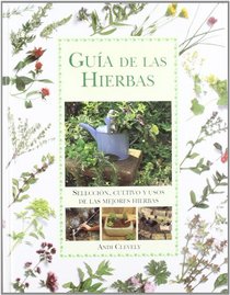 Guia de Las Hierbas (Spanish Edition)