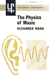 The Physics of Music (6th Edition)