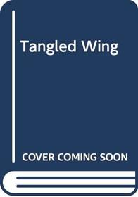 Tangled Wing Biological Constraints On