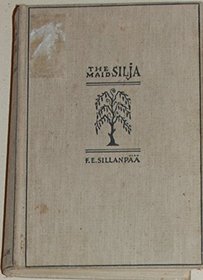 The Maid Silja: The History of the Last Offshoot of an Old Family Tree