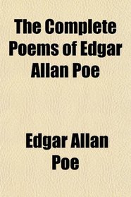 The Complete Poems of Edgar Allan Poe