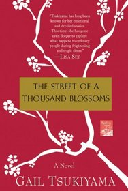 The Street of a Thousand Blossoms ($9.99 ed.)