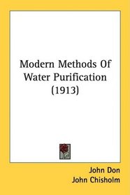 Modern Methods Of Water Purification (1913)