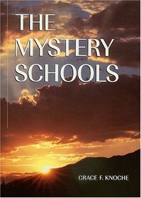 The Mystery Schools