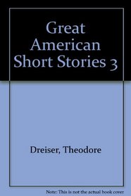 Great American Short Stories 3
