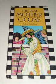 The Real Mother Goose: Yellow Husky Book/Book Two
