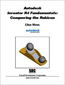 Autodesk Inventor R4 : Conquering the Rubicon