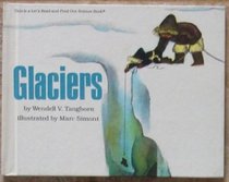 Glaciers (Lets Read and Find Out)