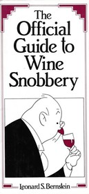 Official Guide to Wine Snobbery