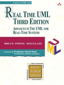 Real Time UML : Advances in the UML for Real-Time Systems (3rd Edition)