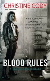 Blood Rules (Bloodlands, Bk 2)