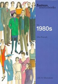 The 1980s (Fashion Sourcebooks)
