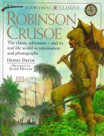 Eyewitness Classics: Robinson Crusoe (DK Classics)