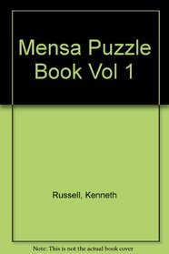 The Mensa Puzzle Book: v.1 (Vol 1)