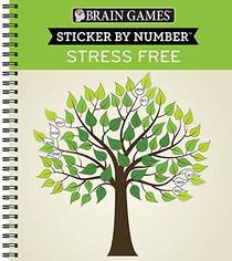 Brain Games - Sticker by Number: Stress Free