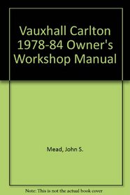 Vauxhall Carlton 1978-84 Owner's Workshop Manual